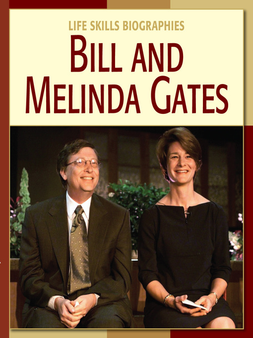 Title details for Bill and Melinda Gates by Dana Meachen Rau - Available